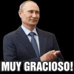 MUY GRACIOSO!