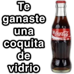Te ganaste una coquita de vidrio - getsticker.com