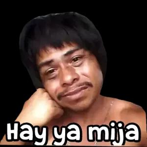 Hay ya mija - getsticker.com