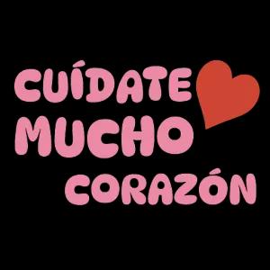 CUÍDATE MUCHO CORAZÓN - getsticker.com