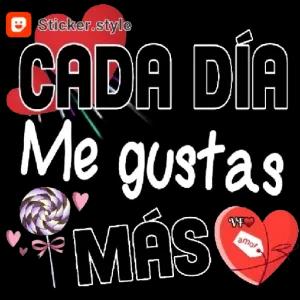 CADA DÍA Me gustas MÁS - getsticker.com
