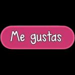 Me gustas
