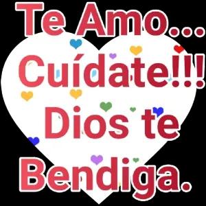 Te Amo... Cuídate!!! Dios te Bendiga.  - getsticker.com