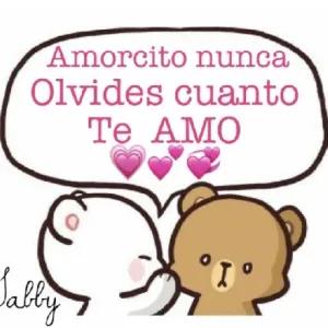 Amorcito nunca olvides cuanto Te AMO - getsticker.com