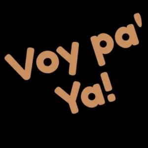 Voy pa' Ya! - getsticker.com