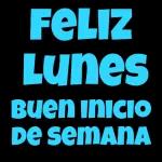 Feliz Inicio de Semana