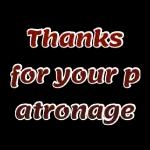 Thanks for your patronage
