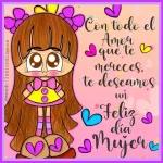 @mundoilusiondisenos Con todo el Amor Ique I que te mereces, te deseamos un Feliz día Mujer