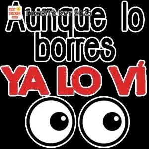 Aunque lo borres, ya lo vi - getsticker.com