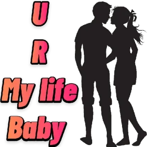 U R My life Baby - getsticker.com