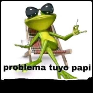 problema tuyo papi - getsticker.com