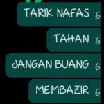 TARIK NAFAS 6 TAHAN 6 JANGAN BUANG 6 MEMBAZIR 6