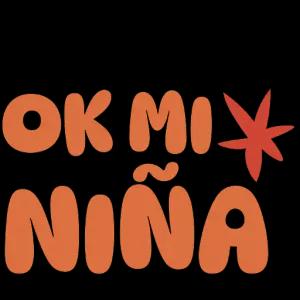 ok mi niña - getsticker.com