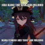 Jika kamu tak bisa jadi milikku maka izinkan aku yang jadi milikmu