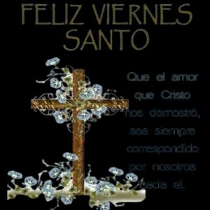FELIZ VIERNES SANTO Que el amor que Cristo nos demostró, sea siempre correspondido por nosotros hacia el. - getsticker.com