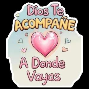 Dios Te ACOMPAÑE A Donde Vayas - getsticker.com