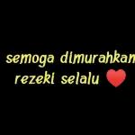 semoga dimurahkan rezeki selalu ❤️