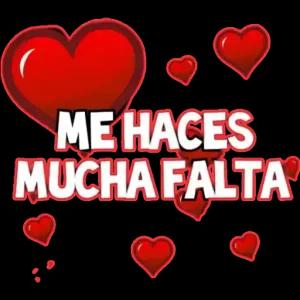 Me haces mucha falta - getsticker.com