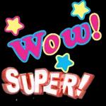 Super WOW!