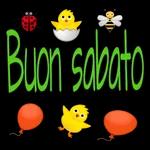  BUON SABATO
