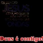Deus é contigo