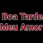 Boa Tarde Meu Amor 