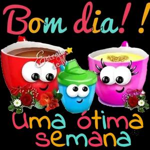 Bom dia!! u astras| Uma ótima semana  - getsticker.com