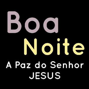 Boa Noite A Paz do Senhor JESUS  - getsticker.com