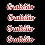 Gratidão Gratidão Gratidão Gratidão 