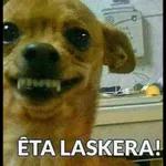 ÊTA LASKERA! 