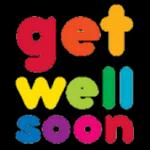 Get well soon!