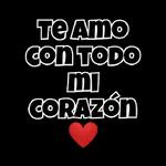 te amo con todo mi corazón