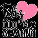 feliz fin de semana