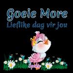 goeie môre 