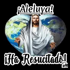 ¡Aleluya! Ha Resucitado! SD  - getsticker.com
