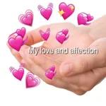 My love and affection