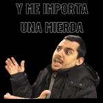 Y ME IMPORTA UNA MIERDA 