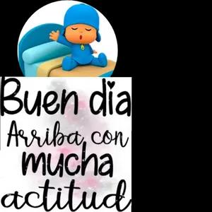 Buen dia Arriba, con mucha actitud  - getsticker.com