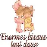 Bisous,
